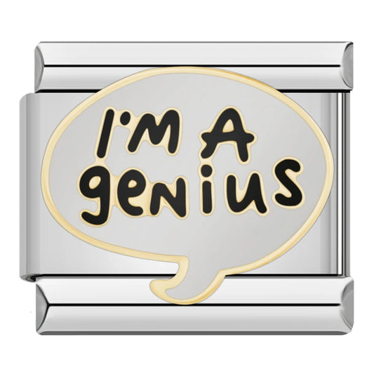 I'm A Genius